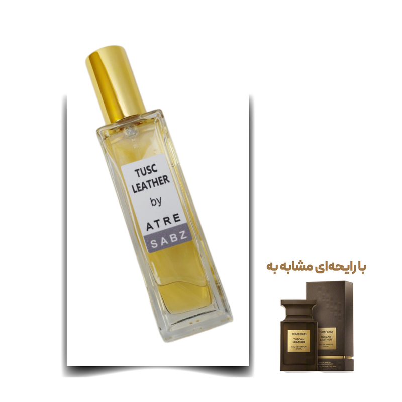عطر توسکان لدر یونیسکس اختصاصی ATRE SABZ اکستریت 30 میلی لیتر